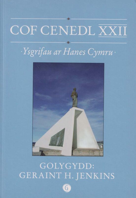 Llun o 'Cof Cenedl XXII - Ysgrifau ar Hanes Cymru' gan Geraint H. Jenkins